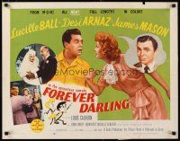 1z151 FOREVER DARLING style A 1/2sh '56 art of James Mason, Desi Arnaz & Lucille Ball, I Love Lucy!