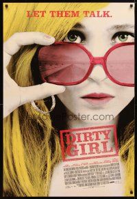 2b259 DIRTY GIRL DS 1sh '10 Juno Temple, Milla Jovovich, William H. Macy, let them talk!