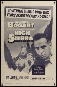 3h445 HIGH SIERRA 1sh R52 Humphrey Bogart as Mad Dog Killer Roy Earle, sexy Ida Lupino!