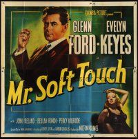 3m091 MR. SOFT TOUCH 6sh '49 artwork of gambler Glenn Ford with dice & sexy Evelyn Keyes!