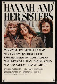 3p332 HANNAH & HER SISTERS 1sh '86 Allen directed, Mia Farrow, Dianne Weist & Barbara Hershey