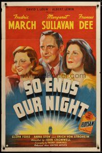 3x763 SO ENDS OUR NIGHT 1sh '41 Fredric March, Margaret Sullavan & Frances Dee flee from Nazis!