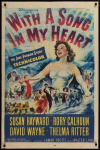 3x968 WITH A SONG IN MY HEART 1sh '52 artwork of elegant singing Susan Hayward!