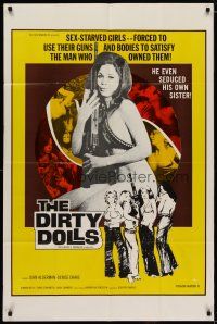 4m253 DIRTY DOLLS 1sh '73 Stu Segall, John Alderman, sex starved girls forced to use their bodies!