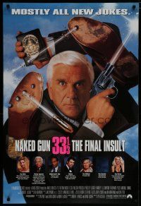 6m586 NAKED GUN 33 1/3 int'l DS 1sh '94 Priscilla Presley, Anna Nicole Smith & wacky Leslie Nielsen