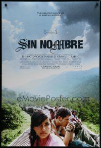 6m721 SIN NOMBRE advance DS 1sh '09 Cary Fukunaga, the greatest sin of all is risking nothing!