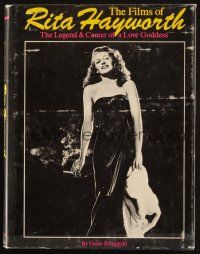 6p306 FILMS OF RITA HAYWORTH hardcover book '74 The Legend and Career of a Love Goddess!