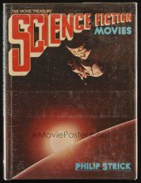 6p393 SCIENCE FICTION MOVIES English hardcover book '76 illustrated history from silents to now!