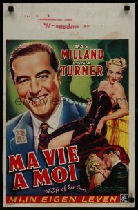 6r568 LIFE OF HER OWN Belgian '50 full-length art of sexiest Lana Turner, plus Ray Milland!