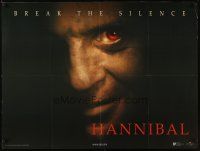 6r157 HANNIBAL teaser DS British quad '00 close up of red-eyed Anthony Hopkins as Dr. Lector!