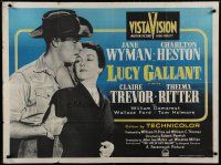 6r165 LUCY GALLANT British quad '55 image of Jane Wyman w/Charlton Heston!