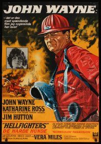 6r787 HELLFIGHTERS Danish '69 John Wayne as fireman Red Adair, Katharine Ross, blazing inferno!