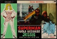 6r321 WHO WANTS TO KILL JESSIE? Italian photobusta '67 Superman does, great sexy pop comic art!