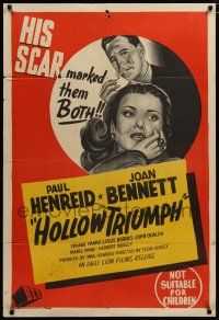 7e197 HOLLOW TRIUMPH Aust 1sh '48 Paul Henreid & Joan Bennett, his scar marked them both!