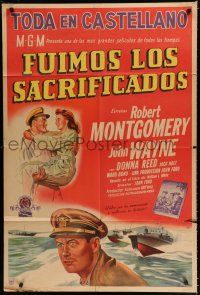 7y254 THEY WERE EXPENDABLE Argentinean '45 John Wayne, romantic art, John Ford directed!