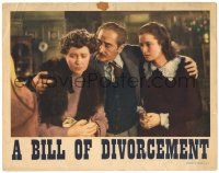 7z162 BILL OF DIVORCEMENT LC '40 Adolphe Menjou between Fay Bainter & Maureen O'Hara!