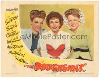 7z337 DOUGHGIRLS LC '44 sexy Ann Sheridan, Alexis Smith & Jane Wyman during WWII!