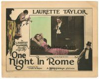 7z675 ONE NIGHT IN ROME LC '24 pretty Laurette Taylor's beauty made him forget his vows!