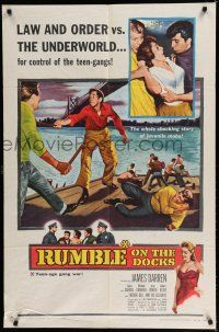 8e738 RUMBLE ON THE DOCKS 1sh '56 James Darren & Robert Blake are rebels with plenty of cause!