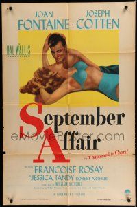 8e767 SEPTEMBER AFFAIR 1sh '51 William Dieterle, art of sexy Joan Fontaine & Joseph Cotten!