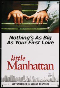 8j444 LITTLE MANHATTAN teaser 1sh '05 Josh Hutcherson, nothing's as big as your first love!