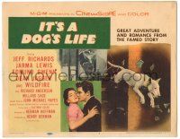 8p105 IT'S A DOG'S LIFE TC '55 Wildfire the wonder dog, Jeff Richards, Jarma Lewis!