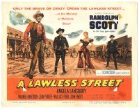 8p120 LAWLESS STREET TC '55 top gun Randolph Scott is out of luck, bullets & his woman too!