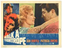 8p964 WALK A TIGHTROPE LC #2 '64 Dan Duryea, Patricia Owens, between disaster & adventure!