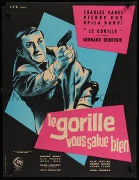 8z265 MASK OF THE GORILLA French 23x32 '58 Le Gorille Vous Salue Bien, art of Lino Ventura w/gun!