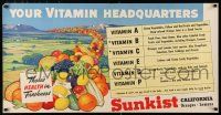 9e133 SUNKIST CALIFORNIA ORANGES - LEMONS 21x40 advertising poster '60s your vitamin headquarters!