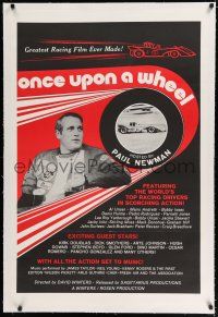 9f244 ONCE UPON A WHEEL linen 1sh '71 race car driver Paul Newman in the greatest racing film ever!