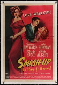 9f312 SMASH-UP linen 1sh '46 sexy Susan Hayward in the story of a woman who is love-wrecked!