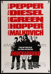 9x437 KNOCKAROUND GUYS 1sh '01 Seth Green, Vin Diesel, Dennis Hopper & John Malkovich!