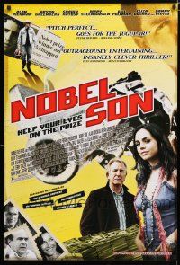 9x554 NOBEL SON DS 1sh '07 Alan Rickman, Bryan Greenberg, Shawn Hatosy, Mary Steenburgen!