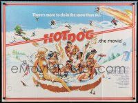 1c296 HOT DOG British quad '84 David Naughton, Tracy N. Smith, wacky Phil Roberts skiing artwork!