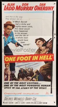 1f827 ONE FOOT IN HELL 3sh '60 Alan Ladd, Don Murray, hell came to town wearing a badge!