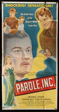 1f833 PAROLE, INC 3sh '49 Michael O'Shea, Turhan Bey, Evelyn Ankers, shocking true story!