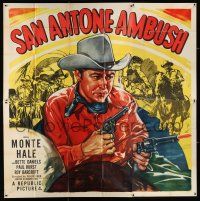 1f232 SAN ANTONE AMBUSH 6sh '49 great close up art of Texas cowboy Monte Hale with two guns!