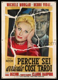 1f091 POURQUOI VIENS-TU SI TARD Italian 2p '59 art of Michele Morgan & Vidal, Why Do You Come Late!