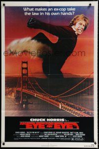 1p279 EYE FOR AN EYE 1sh '81 Chuck Norris takes the law into his own hands, Golden Gate Bridge!