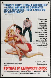 1p291 FEMALE WRESTLERS 1sh '70s down 'n' dirty girls in the hottest new sport, great sexy artwork!