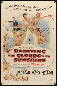 1p646 PAINTING THE CLOUDS WITH SUNSHINE 1sh '51 Dennis Morgan, sexy Virginia Mayo, Gene Nelson