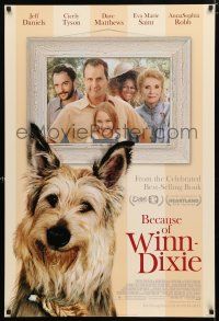 1z122 BECAUSE OF WINN-DIXIE style C DS 1sh '05 Jeff Daniels, Cicely Tyson, Dave Matthews!