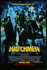 1z824 WATCHMEN advance int'l 1sh '09 Zack Snyder, Carla Gugino, Jackie Earle Haley, who's watching!