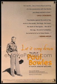 2m475 LET IT COME DOWN: THE LIFE OF PAUL BOWLES 1sh '98 cool photo of Paul Bowles in the desert!