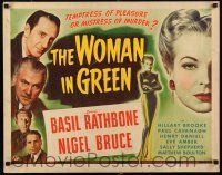 2y103 WOMAN IN GREEN 1/2sh '45 Rathbone as Sherlock Holmes,Temptress of Pleasure,Mistress of Murder