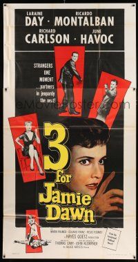 3g579 3 FOR JAMIE DAWN 3sh '56 Laraine Day, strangers one moment, partners in jeopardy the next!