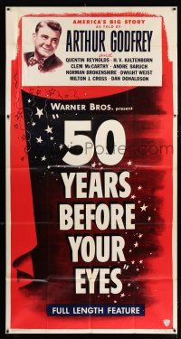 3g580 50 YEARS BEFORE YOUR EYES 3sh '50 America's story told by Arthur Godfrey & best newscasters!