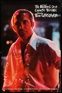 3t191 KILLING OF A CHINESE BOOKIE style A 1sh '76 Cassavetes, c/u of Ben Gazzara by Sam Shaw!