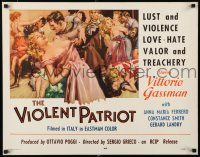 3w395 VIOLENT PATRIOT 1/2sh '60 Vittorio Gassman, Anna Maria Ferrero, sexy artwork!